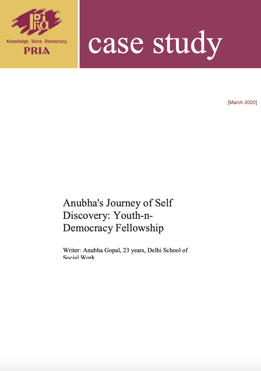 Anubha's Journey of Self Discovery: Youth-n-Democracy Fellowship
